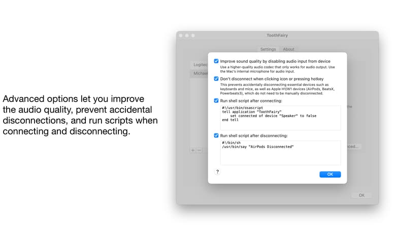 Advanced options let you improve the audio quality, prevent accidental disconnections, and run scripts when connecting and disconnecting.