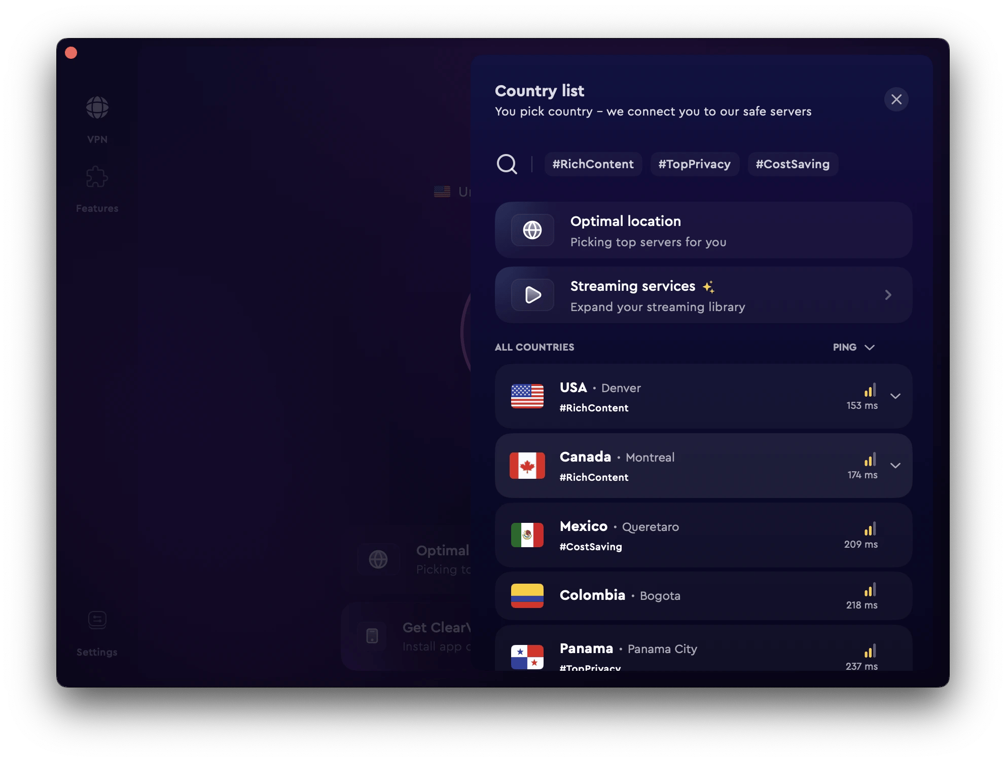 Country list: You pick country - we connect you to our safe servers