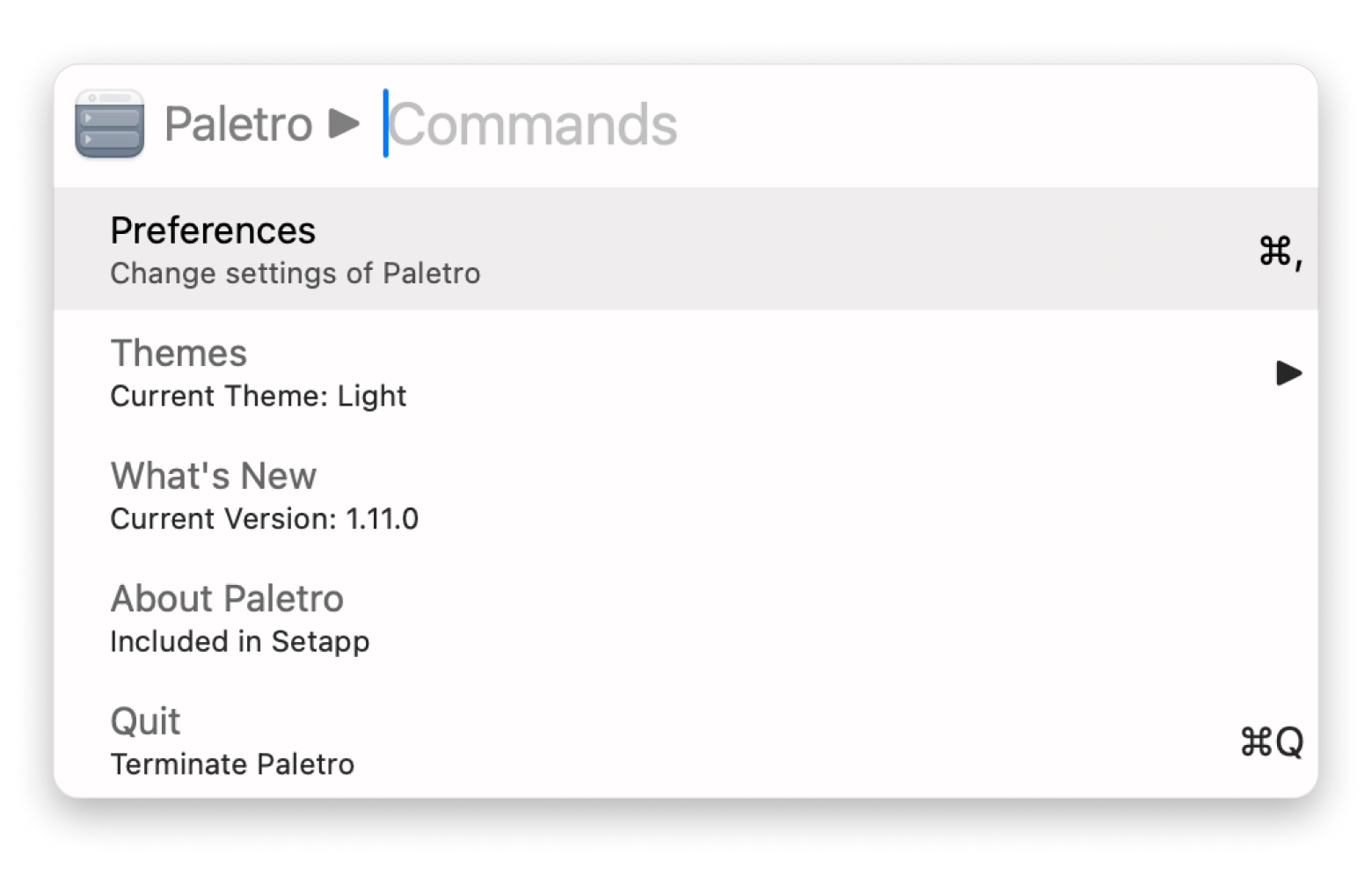The search bar of Paletro, an app command menu tool for making Mac navigation easier, that is available on Setapp.